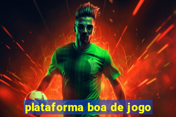 plataforma boa de jogo