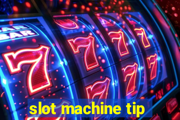 slot machine tip