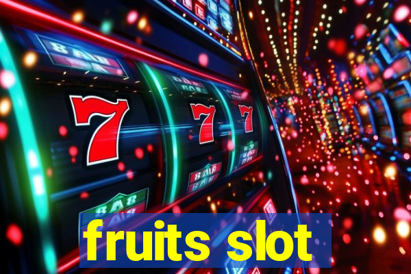 fruits slot