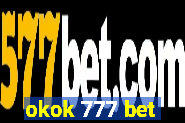 okok 777 bet