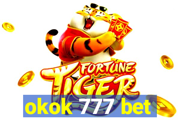 okok 777 bet