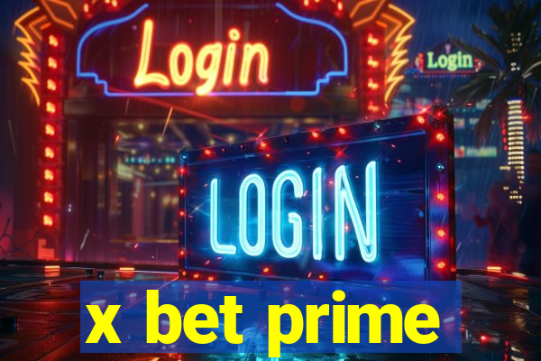 x bet prime