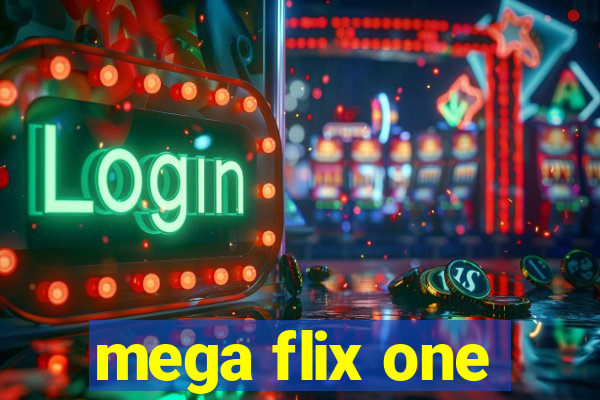 mega flix one