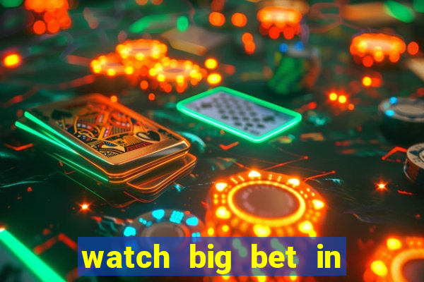 watch big bet in new zealand