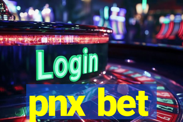 pnx bet