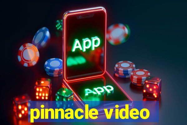 pinnacle video