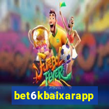 bet6kbaixarapp