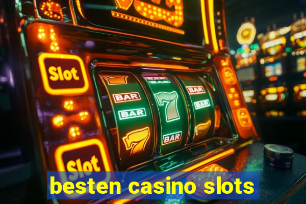 besten casino slots