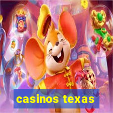 casinos texas