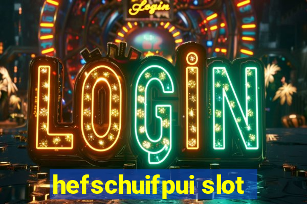 hefschuifpui slot