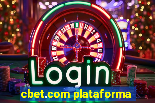 cbet.com plataforma