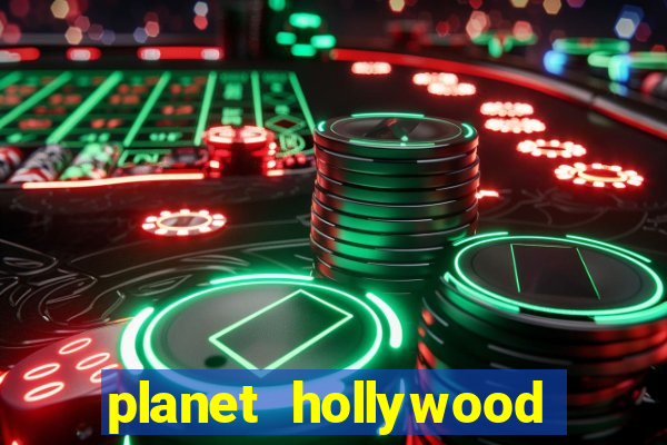 planet hollywood casino vegas