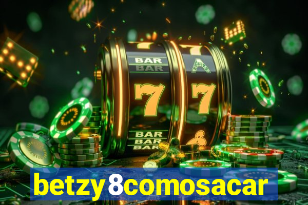 betzy8comosacar