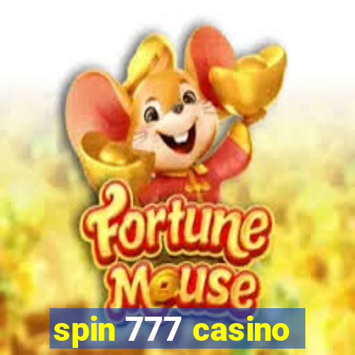 spin 777 casino