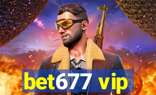 bet677 vip