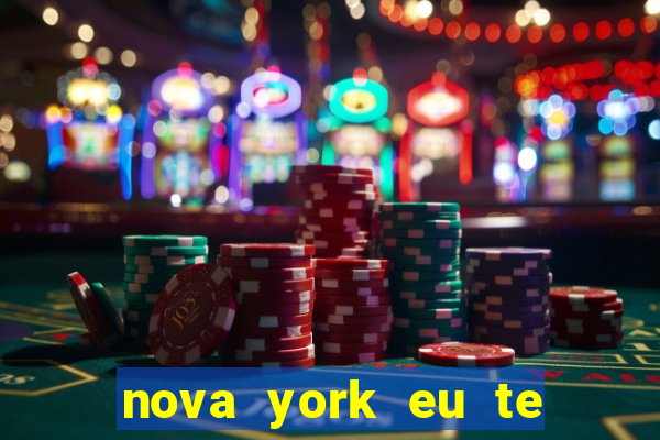 nova york eu te amo filme