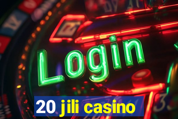 20 jili casino