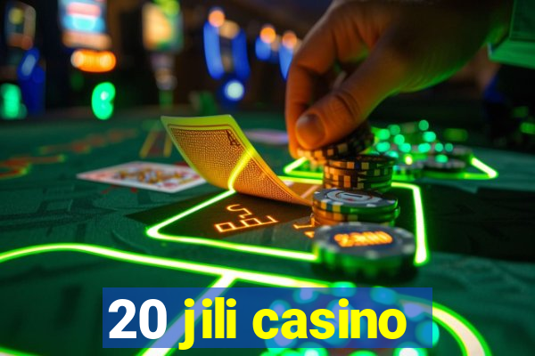 20 jili casino