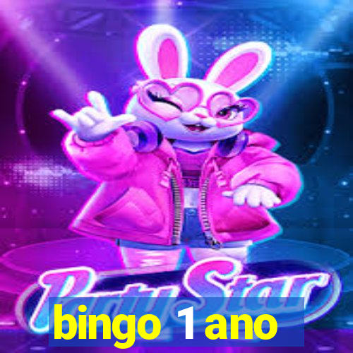 bingo 1 ano