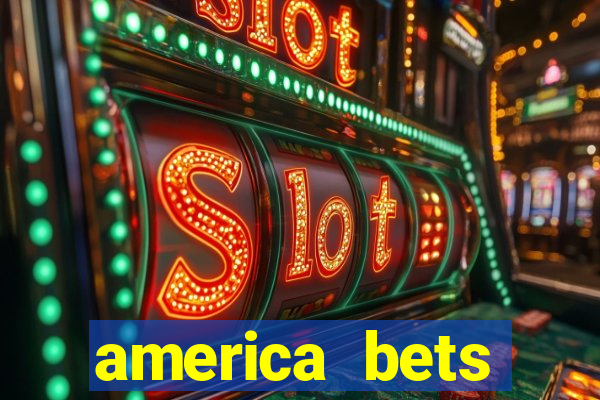 america bets apostas online