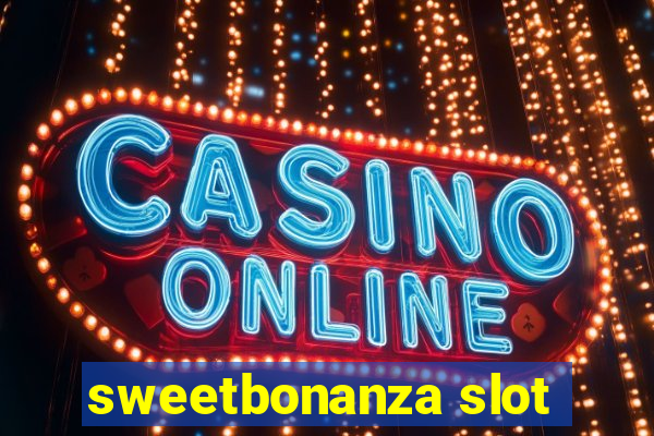 sweetbonanza slot