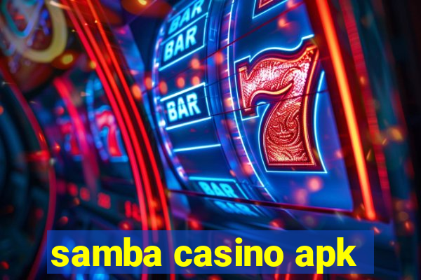 samba casino apk