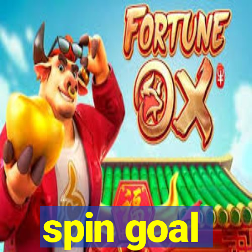 spin goal