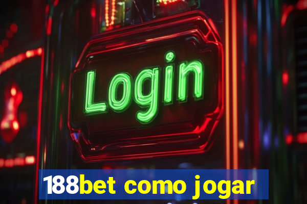 188bet como jogar