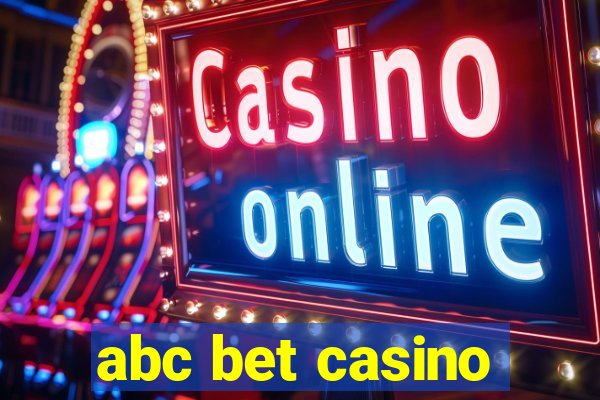 abc bet casino