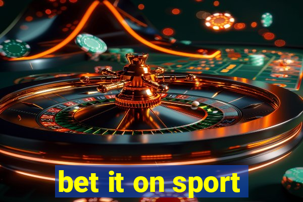 bet it on sport