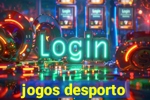 jogos desporto