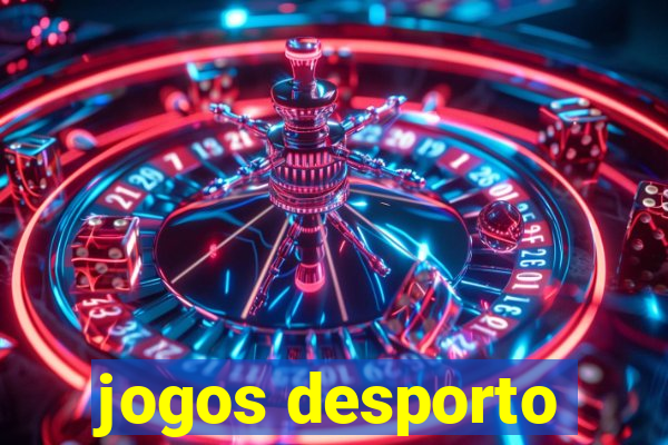 jogos desporto