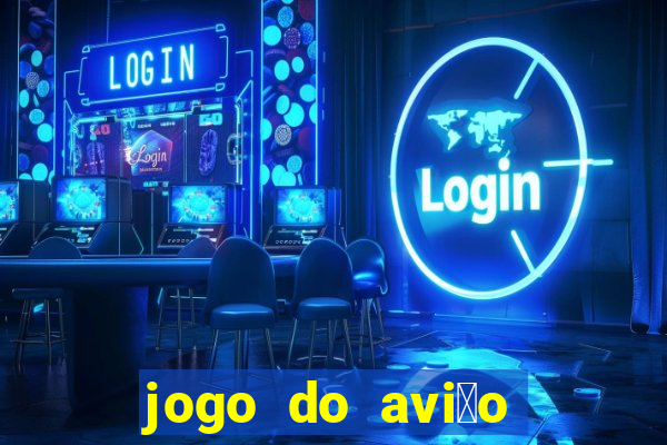 jogo do avi茫o que ganha dinheiro