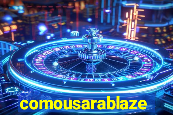 comousarablaze