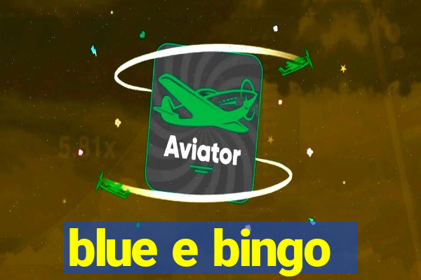 blue e bingo