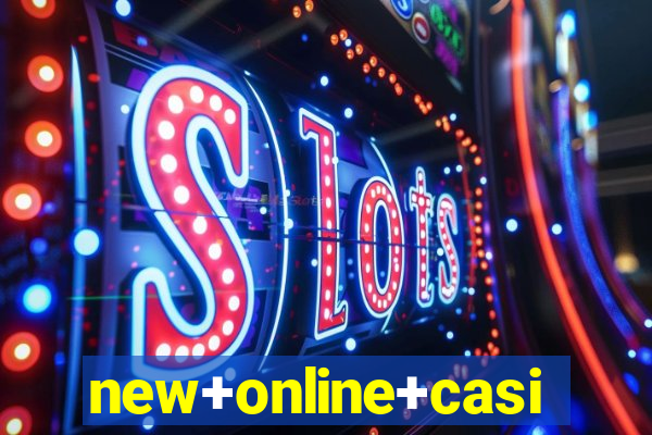 new+online+casino