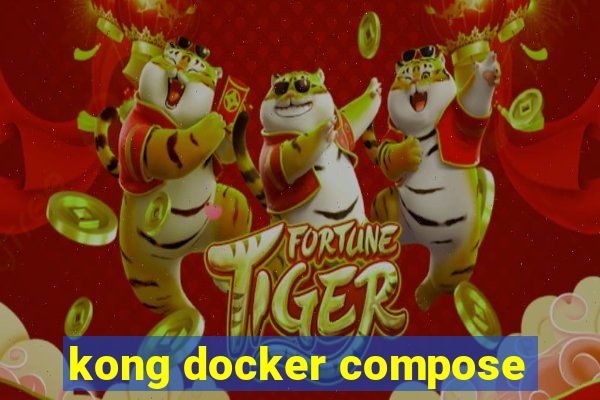 kong docker compose