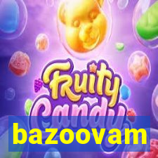 bazoovam