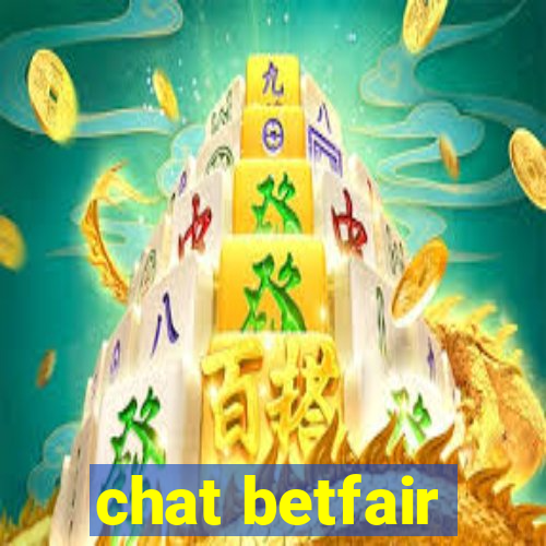 chat betfair