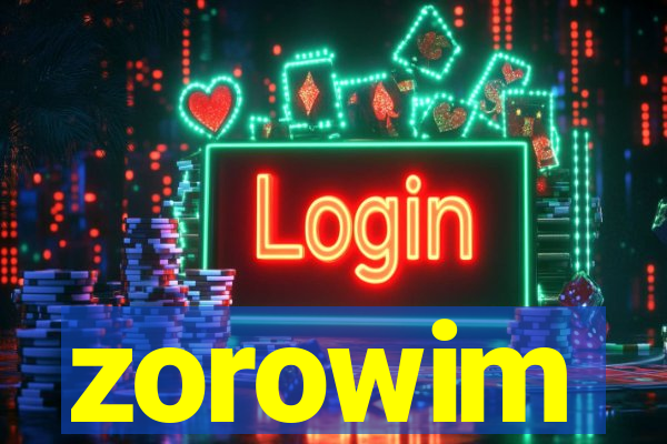 zorowim