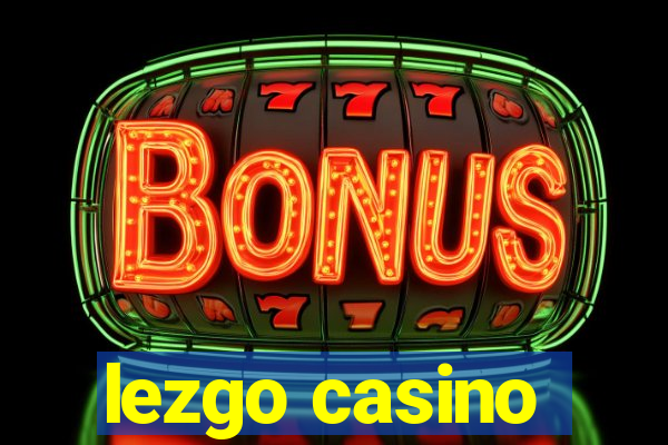 lezgo casino