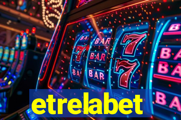 etrelabet