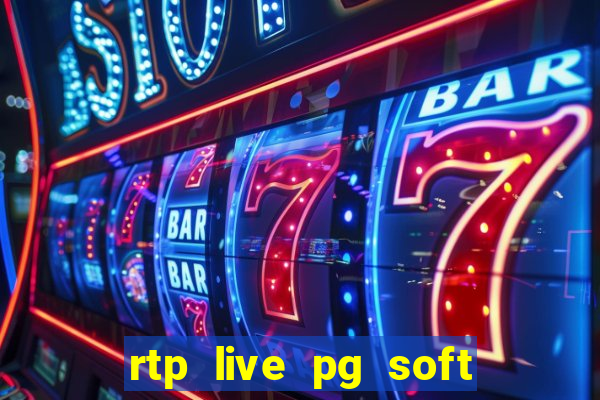 rtp live pg soft slot gacor jackpot taruhan77