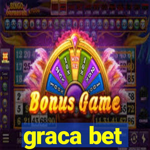 graca bet