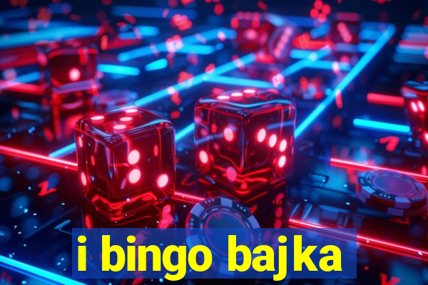 i bingo bajka