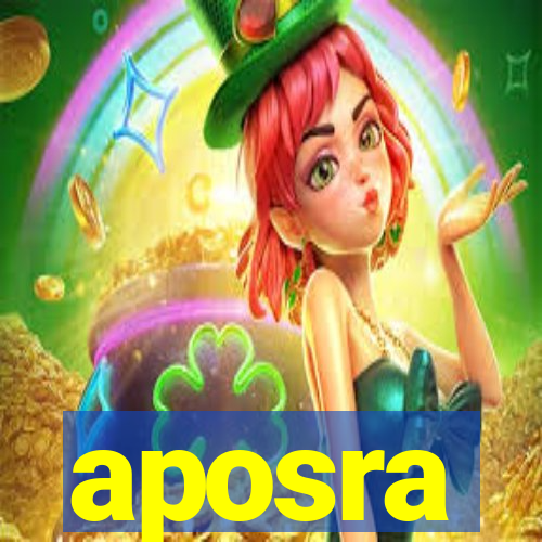 aposra