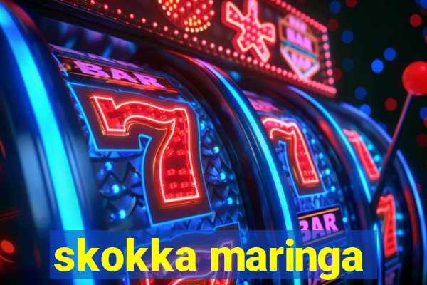 skokka maringa