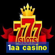 1aa casino