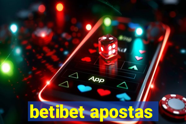 betibet apostas