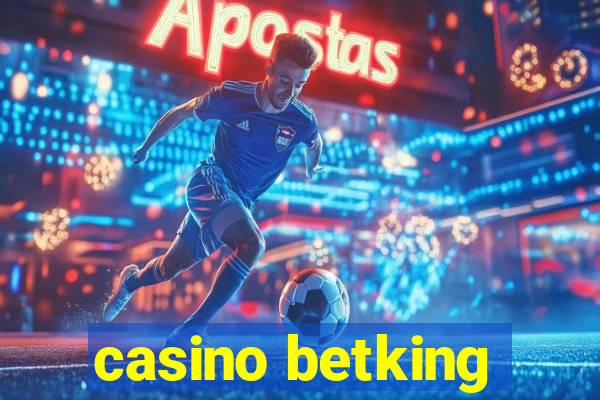 casino betking